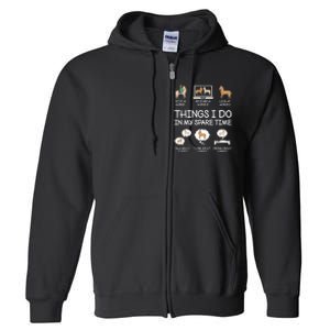 Things I Do In My Spare Time Funny Horse Lovers Full Zip Hoodie