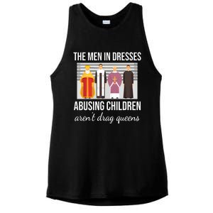 The In Dresses Abusing Children Arent Drag Queens Ladies PosiCharge Tri-Blend Wicking Tank