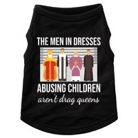 The In Dresses Abusing Children Arent Drag Queens Doggie Tank