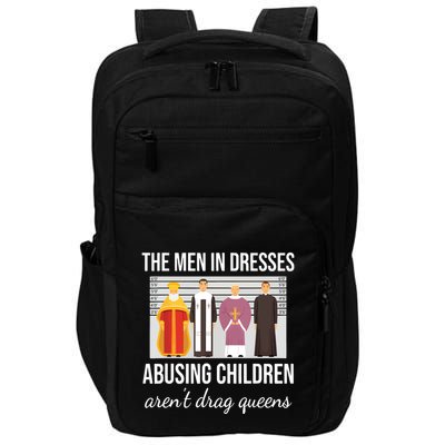The In Dresses Abusing Children Arent Drag Queens Impact Tech Backpack