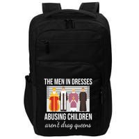 The In Dresses Abusing Children Arent Drag Queens Impact Tech Backpack