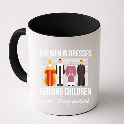 The In Dresses Abusing Children Arent Drag Queens Mug