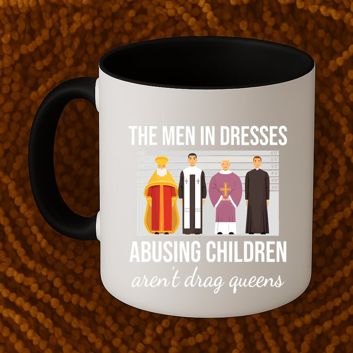 The In Dresses Abusing Children Arent Drag Queens Mug