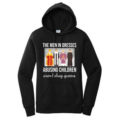 The In Dresses Abusing Children Arent Drag Queens Women's Pullover Hoodie