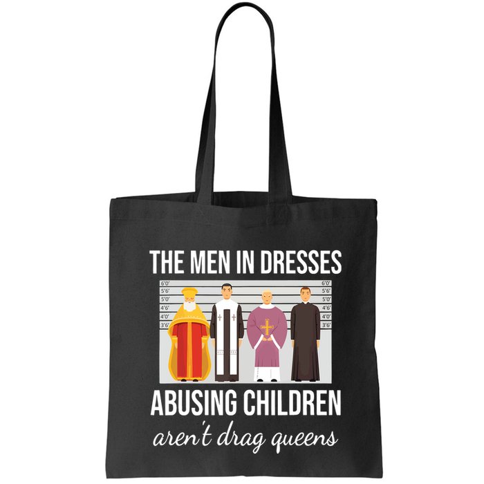 The In Dresses Abusing Children Arent Drag Queens Bag