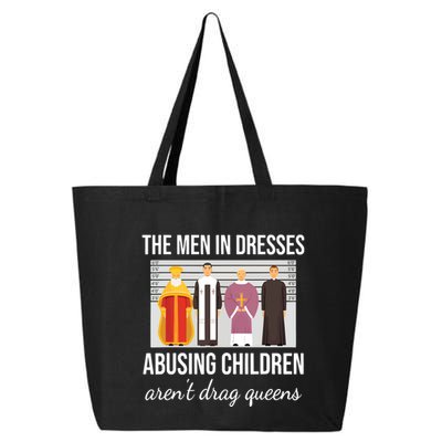 The In Dresses Abusing Children Arent Drag Queens 25L Jumbo Tote