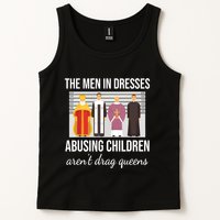 The In Dresses Abusing Children Arent Drag Queens Tank Top
