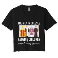 The In Dresses Abusing Children Arent Drag Queens Crop Top