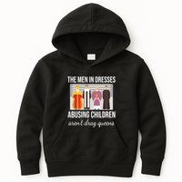 The In Dresses Abusing Children Arent Drag Queens Kids Hoodie