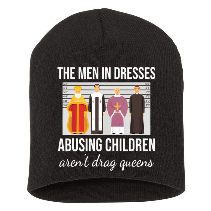 The In Dresses Abusing Children Arent Drag Queens Short Acrylic Beanie