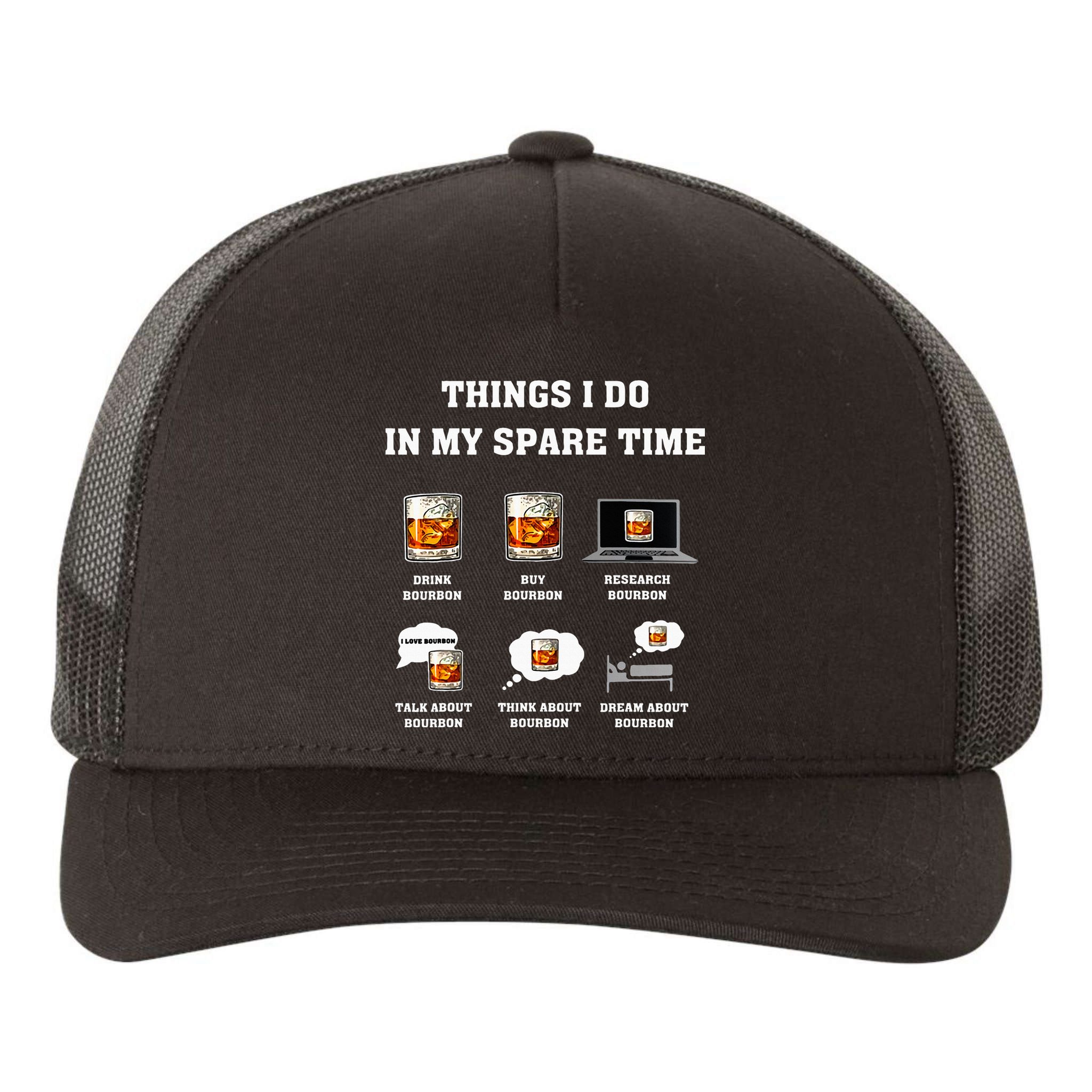 Things I Do In My Spare Time Drink Bourbon Whiskey Yupoong Adult 5-Panel Trucker Hat