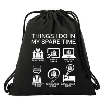 Things I Do In My Spare Time Chess Lover Drawstring Bag
