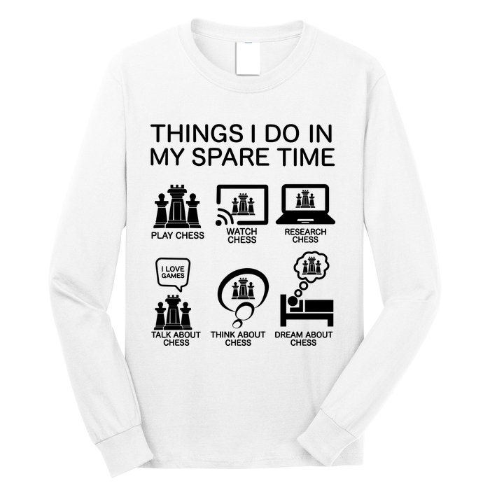 Things I Do In My Spare Time Chess Lover Long Sleeve Shirt