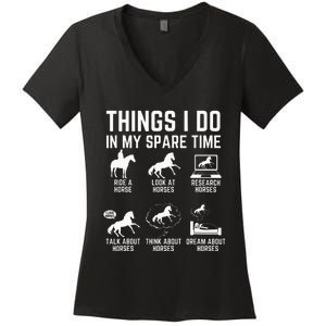 Things I Do In My Spare Time Funny Horse Lovers Women's V-Neck T-Shirt