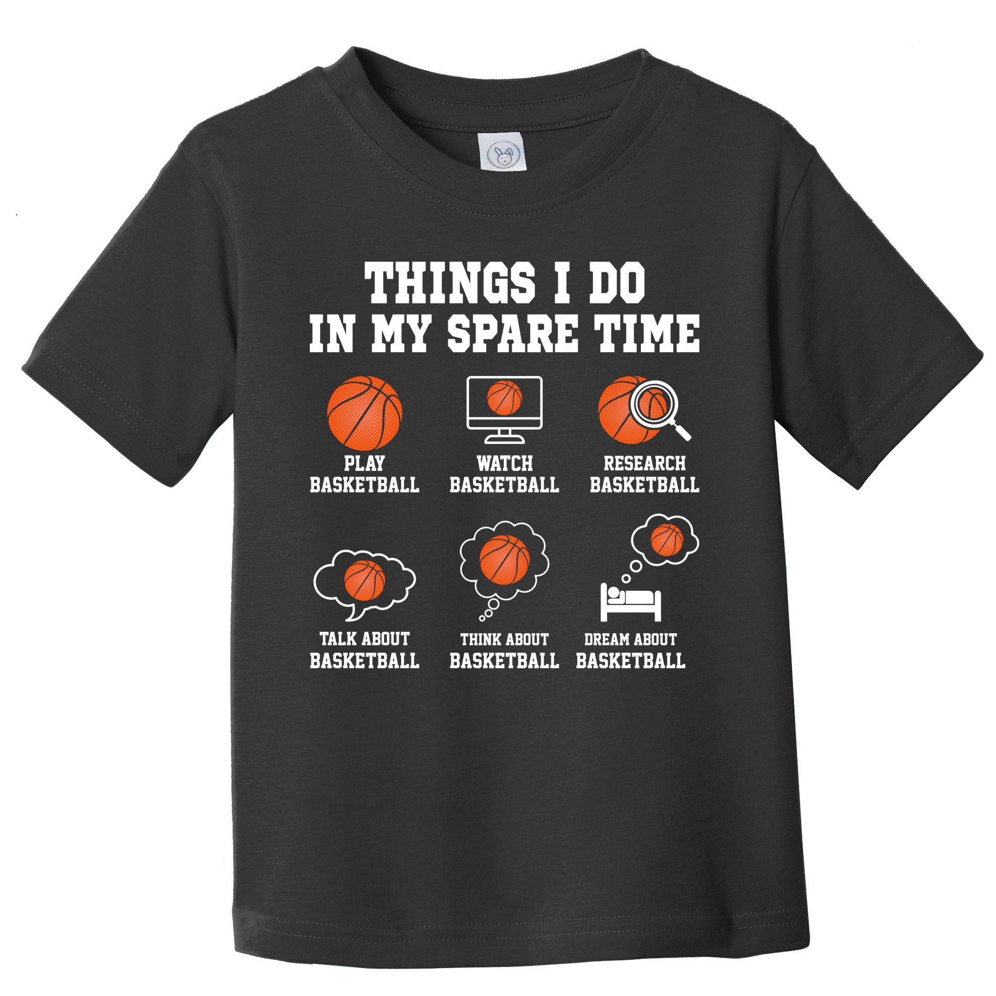 Things I Do My Spare Time Basketball Gift For Sports Fan Toddler T-Shirt