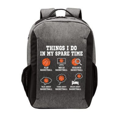 Things I Do My Spare Time Basketball Gift For Sports Fan Vector Backpack