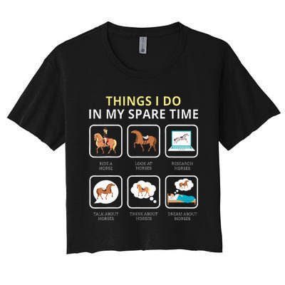 Things I Do In My Spare Time Horse For Women Ladies Women's Crop Top Tee