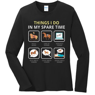 Things I Do In My Spare Time Horse For Women Ladies Ladies Long Sleeve Shirt