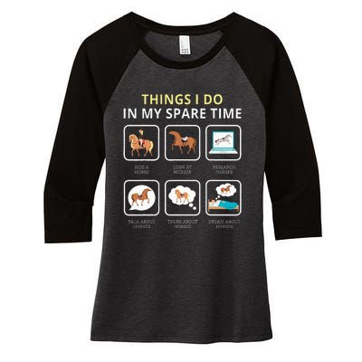 Things I Do In My Spare Time Horse For Women Ladies Women's Tri-Blend 3/4-Sleeve Raglan Shirt