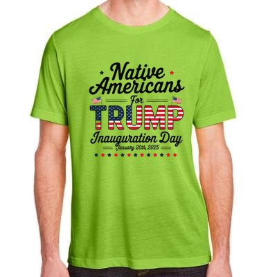 Trump Inauguration Day 2025 For Native Americans Adult ChromaSoft Performance T-Shirt