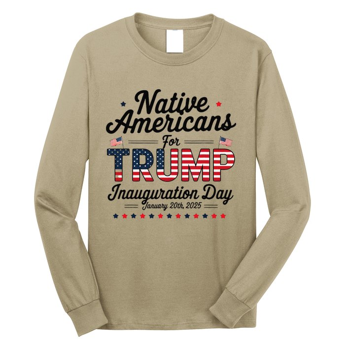 Trump Inauguration Day 2025 For Native Americans Long Sleeve Shirt