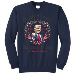 Trump Inauguration Day 2025 Donald J Trump 45 47 Victory Tall Sweatshirt