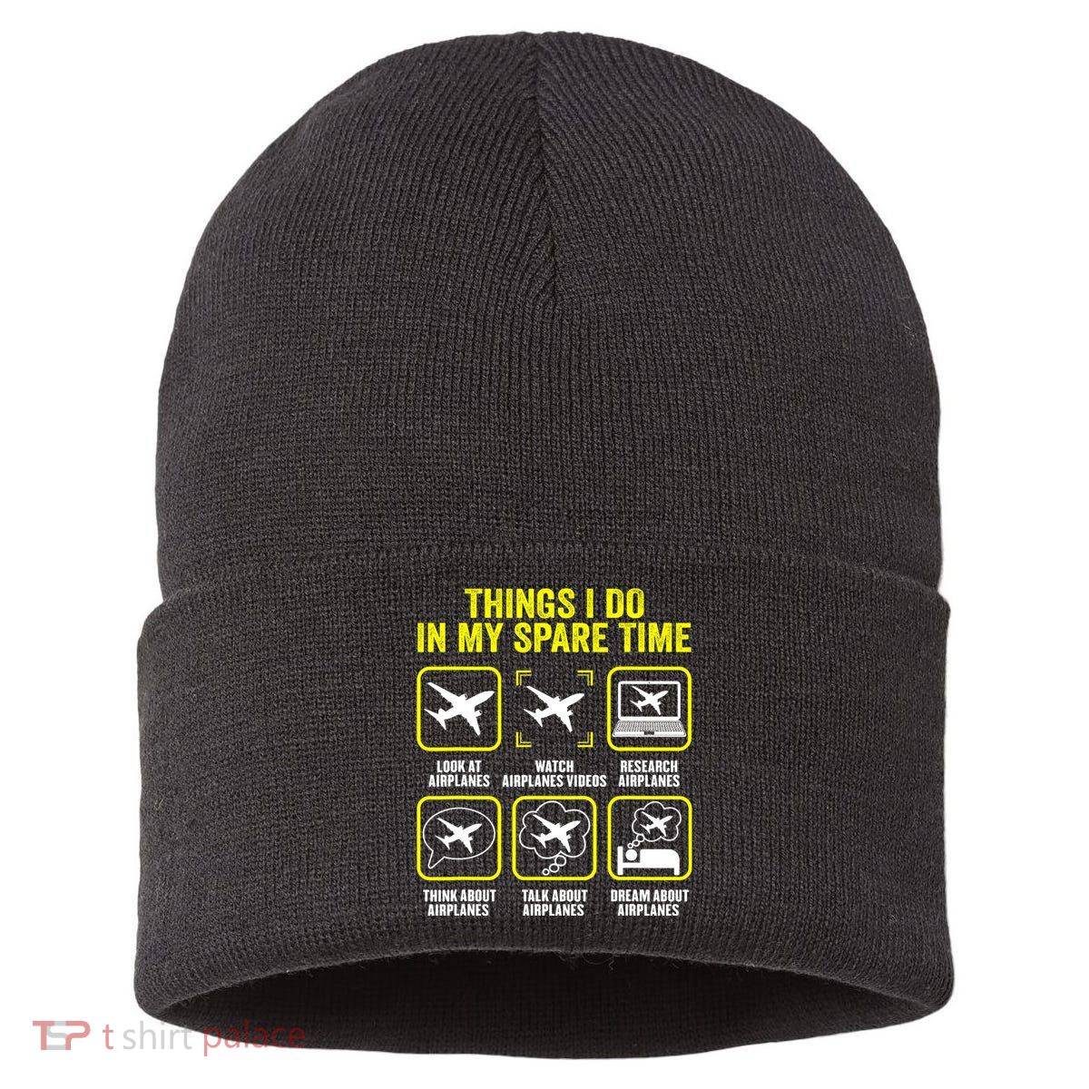 Things I Do In My Spare Time Airplanes Aviation Pilot Sustainable Knit Beanie