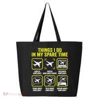 Things I Do In My Spare Time Airplanes Aviation Pilot 25L Jumbo Tote