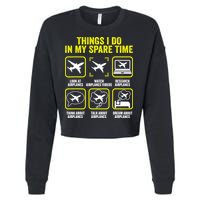 Things I Do In My Spare Time Airplanes Aviation Pilot Cropped Pullover Crew