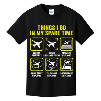 Things I Do In My Spare Time Airplanes Aviation Pilot Kids T-Shirt
