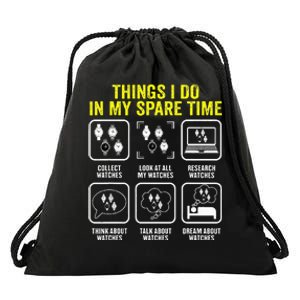 Things I Do In My Spare Time Horologist Watch Collector Drawstring Bag