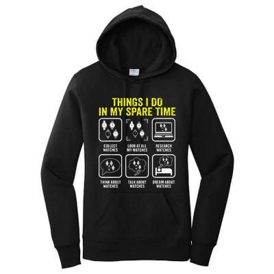 Things I Do In My Spare Time Horologist Watch Collector Women's Pullover Hoodie