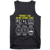 Things I Do In My Spare Time Horologist Watch Collector Tank Top