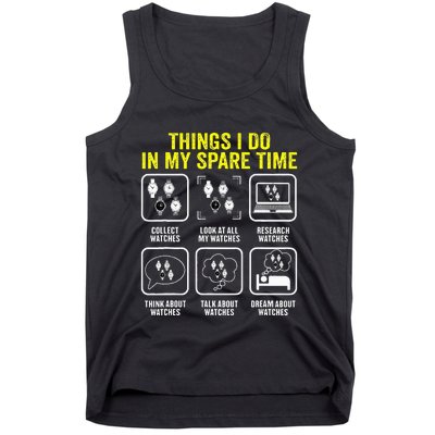 Things I Do In My Spare Time Horologist Watch Collector Tank Top