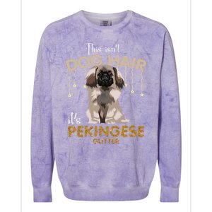 This Isn't Dog Hair It's Pekingese Glitter Gift Colorblast Crewneck Sweatshirt