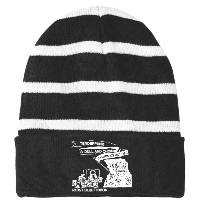 Tenderpunk Is Dull And Ordinary Illuminati Hotties Striped Beanie with Solid Band