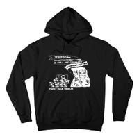 Tenderpunk Is Dull And Ordinary Illuminati Hotties Tall Hoodie