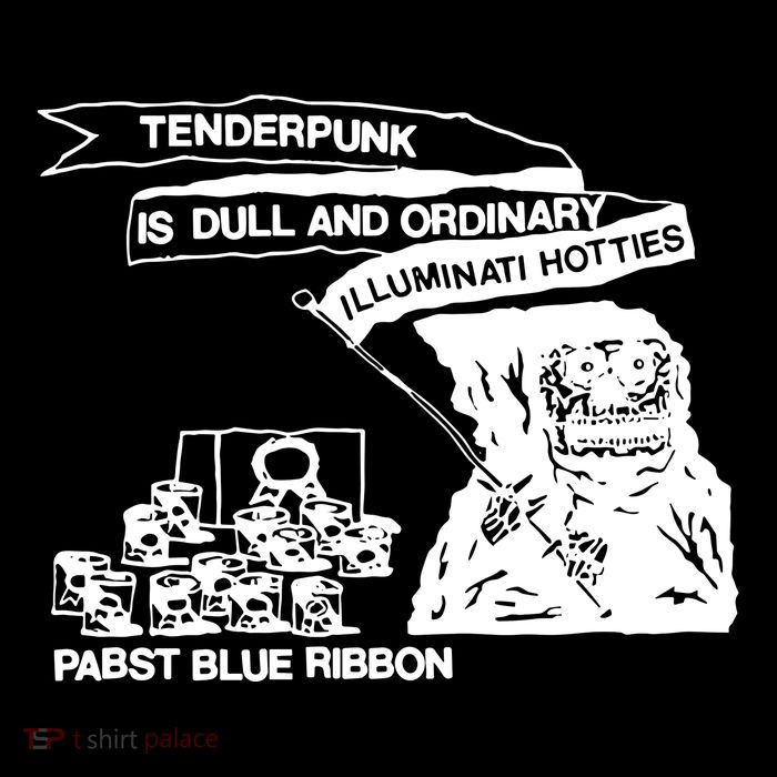 Tenderpunk Is Dull And Ordinary Illuminati Hotties Toddler T-Shirt