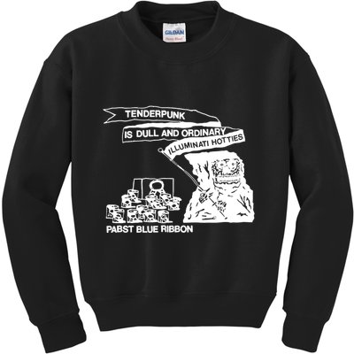 Tenderpunk Is Dull And Ordinary Illuminati Hotties Kids Sweatshirt
