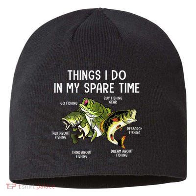 Things I Do In My Spare Time Go Fishing Buy Fishing Lovers Sustainable Beanie