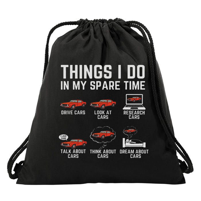 Things I Do In My Spare Time Funny Car Enthusiast Car Lover Drawstring Bag