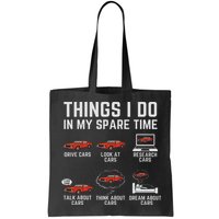 Things I Do In My Spare Time Funny Car Enthusiast Car Lover Bag