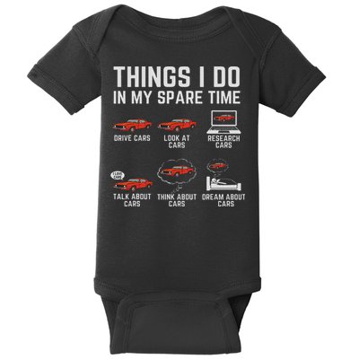 Things I Do In My Spare Time Funny Car Enthusiast Car Lover Baby Bodysuit