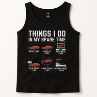 Things I Do In My Spare Time Funny Car Enthusiast Car Lover Tank Top