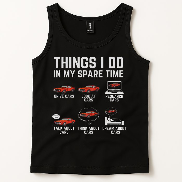 Things I Do In My Spare Time Funny Car Enthusiast Car Lover Tank Top