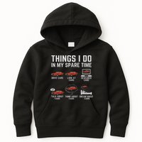 Things I Do In My Spare Time Funny Car Enthusiast Car Lover Kids Hoodie
