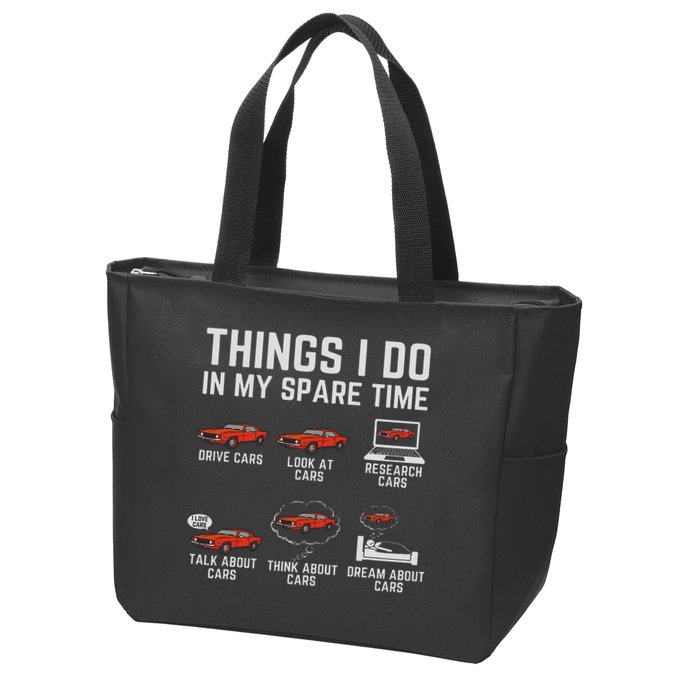 Things I Do In My Spare Time Funny Car Enthusiast Car Lover Zip Tote Bag