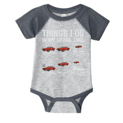 Things I Do In My Spare Time Funny Car Enthusiast Car Lover Infant Baby Jersey Bodysuit