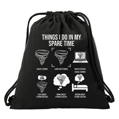 Things I Do In My Spare Time Tornado Storm Chaser Drawstring Bag