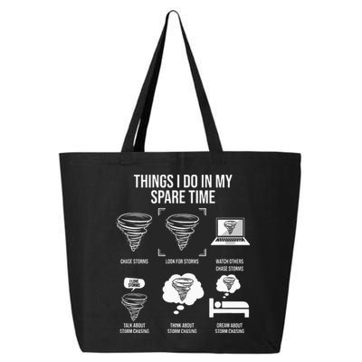 Things I Do In My Spare Time Tornado Storm Chaser 25L Jumbo Tote